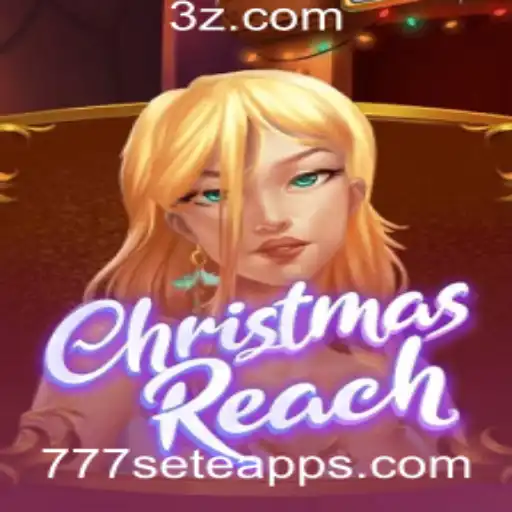 ChristmasReach: Descubra o Novo Jogo do 777sete App