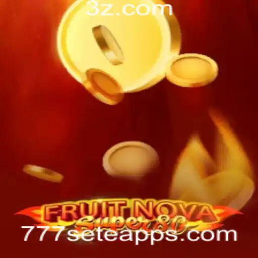 Descubra o Fascinante Mundo de FruitNovaSuper80 no 777sete app
