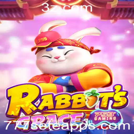 Descubra o Fascinante Mundo de RabbitsGrace e 777sete app